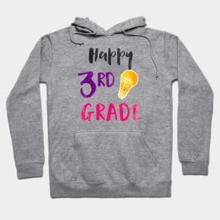 Happy 3rd Grade - Elementary Teacher and Student Hoodie